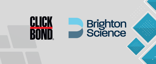Click Bond, Inc. Acquires Brighton Science, Uniting Bonding Science with Fastening Innovation