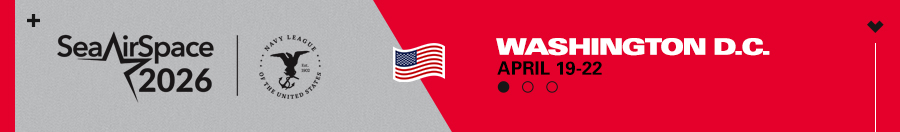 Sea-Air-Space April 19-22 2026